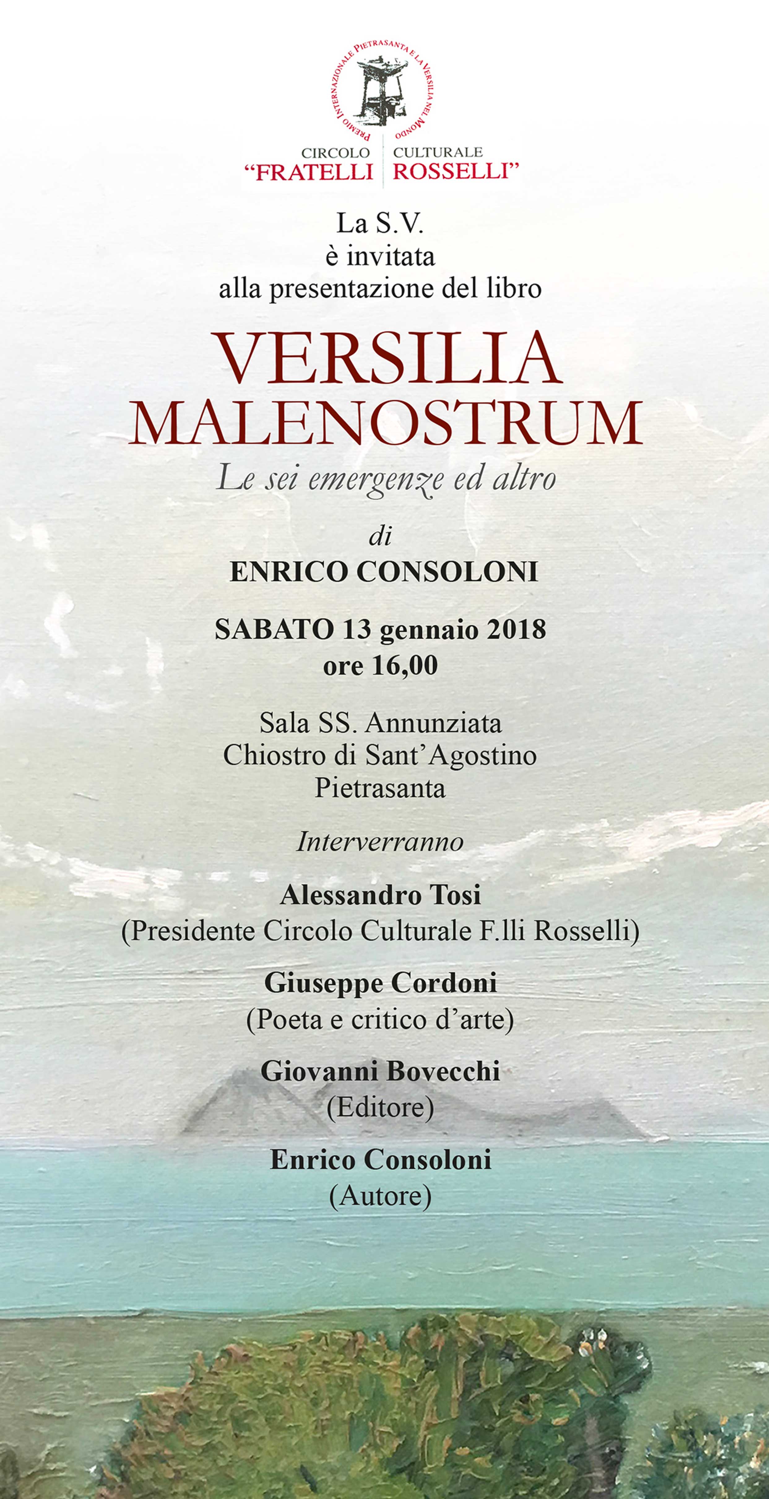 Versilia Malenostrum - Le sei emergenze ed altro.